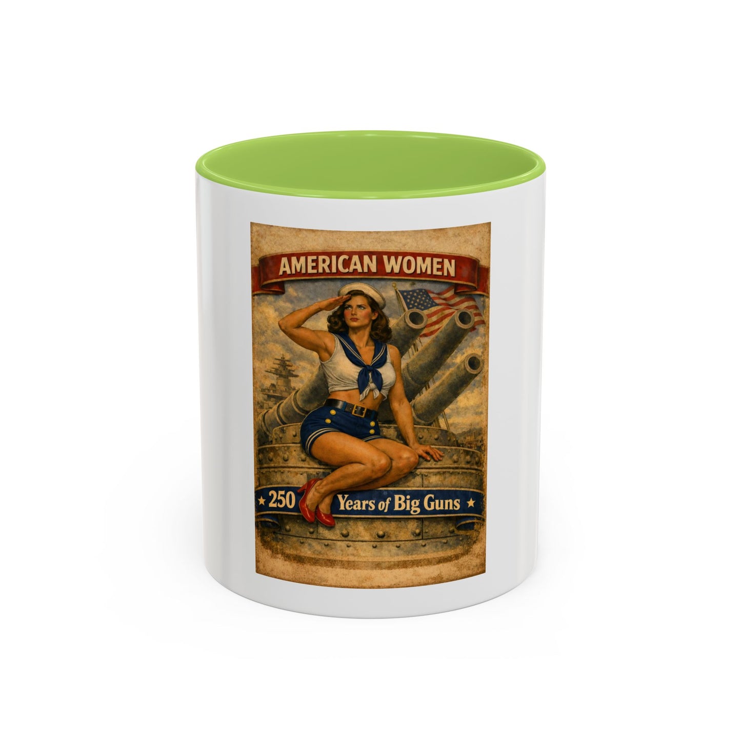Accent Coffee Mug — Vintage 'American Women 250 Years of Big Guns' Pin-Up Military Design (11oz, 15oz)