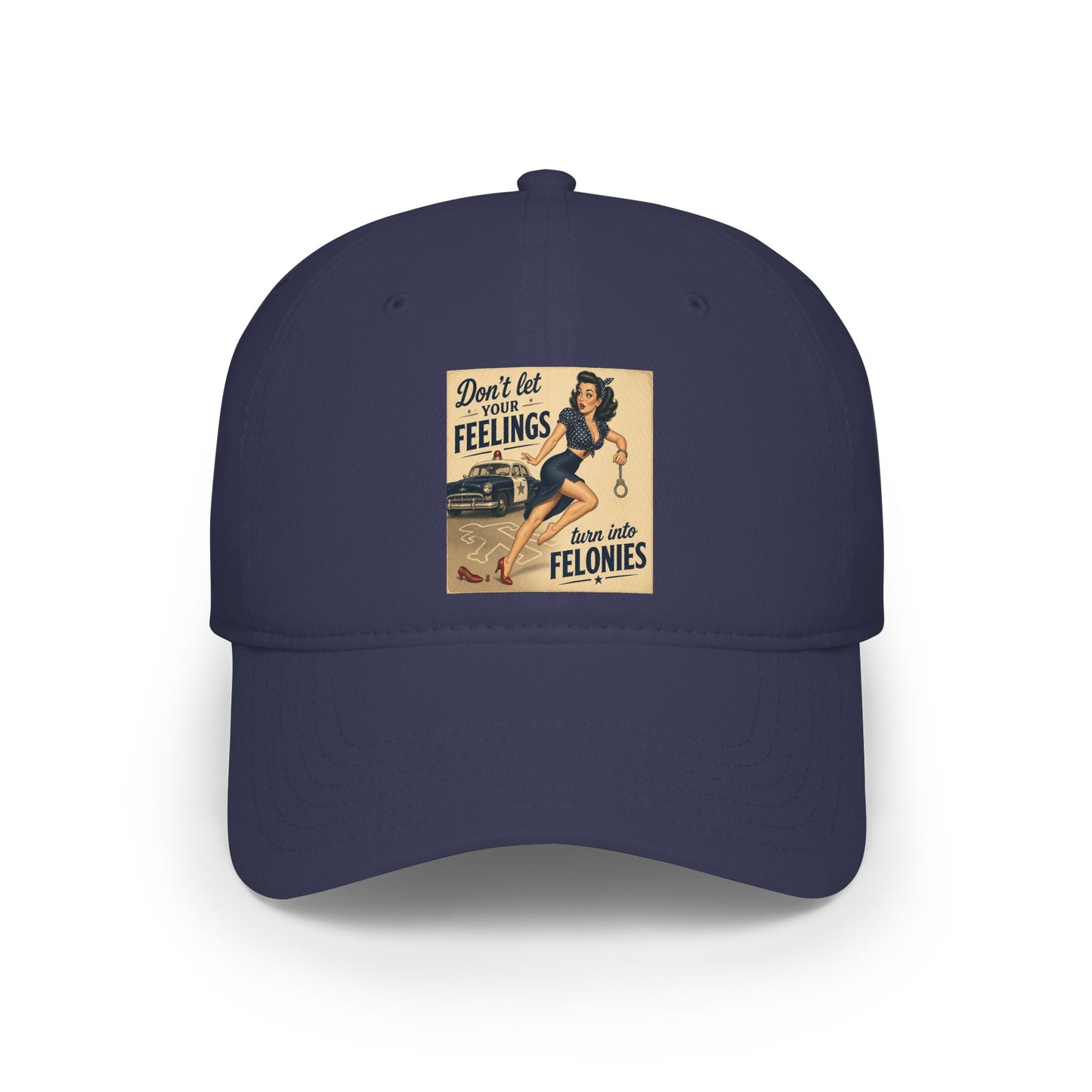 Vintage Pinup 'Don't Let Your Feelings Become Felonies' Baseball Cap