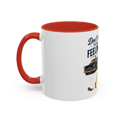 Retro Pin-Up 'Don't Let Your Feelings Become Felonies Coffee Mug