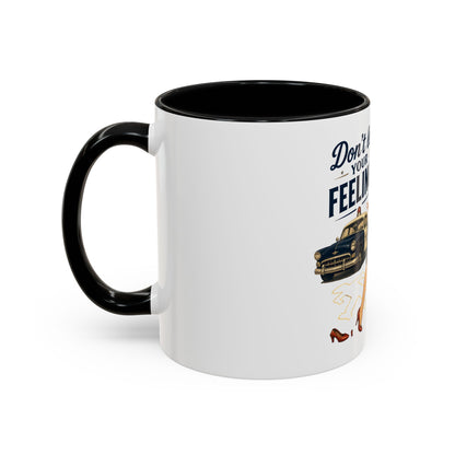 Retro Pin-Up 'Don't Let Your Feelings Become Felonies Coffee Mug